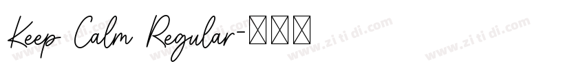 Keep Calm Regular字体转换